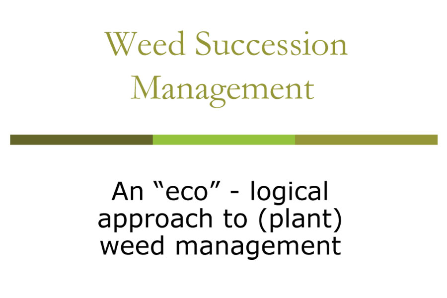 Flyer for Weed Succession Management.